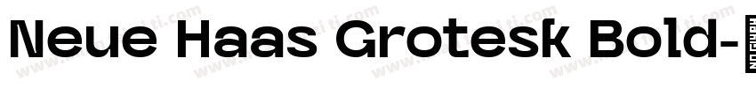 Neue Haas Grotesk Bold字体转换